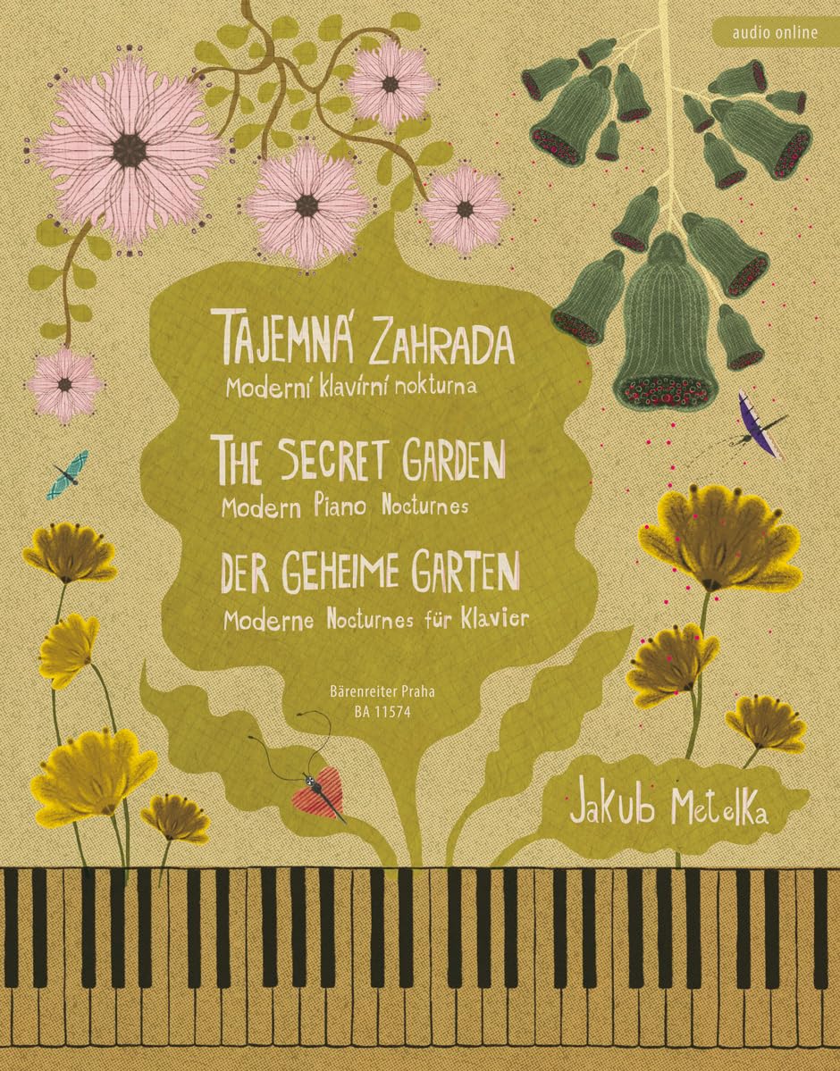 Der geheime Garten -Moderne Nocturnes für Klavier-. Spielpartitur Der geheime Garten -Moderne Nocturnes für Klavier-. Spielpartitur