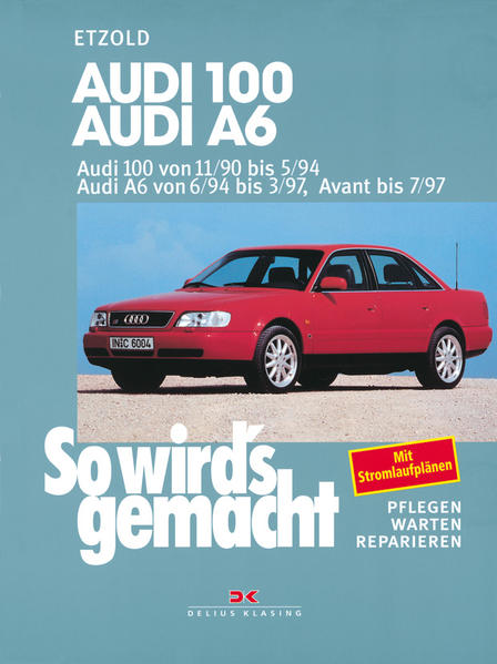 Audi 100 von 11/90 bis 5/94. Audi A6 von 6/94 bis 3/97, Avant bis 7/97