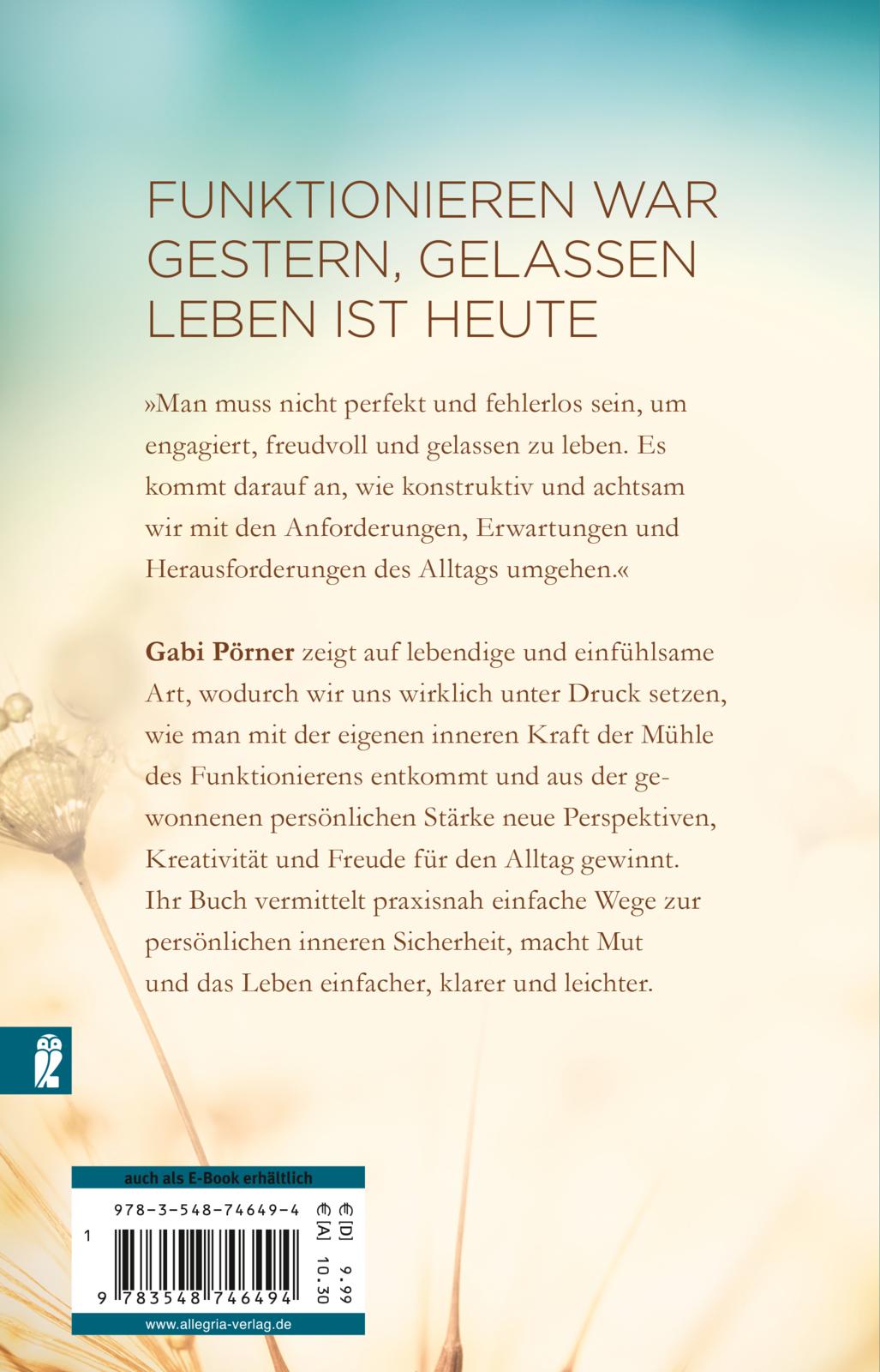 Der Weg zur Gelassenheit