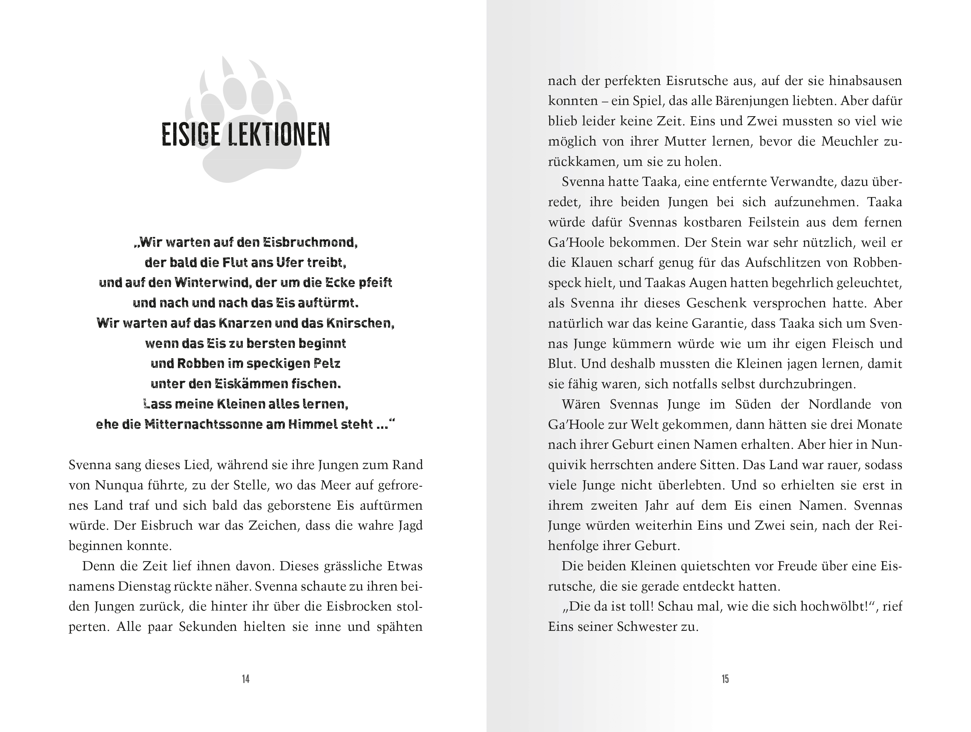 Das Vermächtnis der Eistatzen, Band 1: Zeitenwende Das Vermächtnis der Eistatzen, Band 1: Zeitenwende