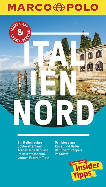 MARCO POLO Reiseführer Italien Nord MARCO POLO Reiseführer Italien Nord