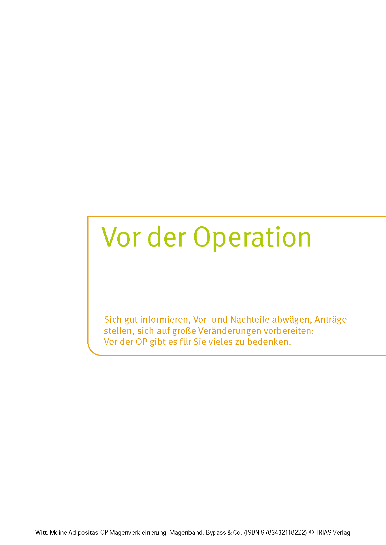 Meine Adipositas-OP. Magenverkleinerung, Magenband, Bypass & Co.