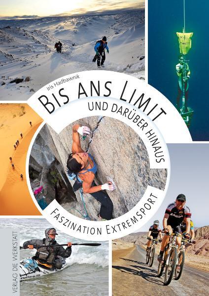 Bis ans Limit – und darüber hinaus