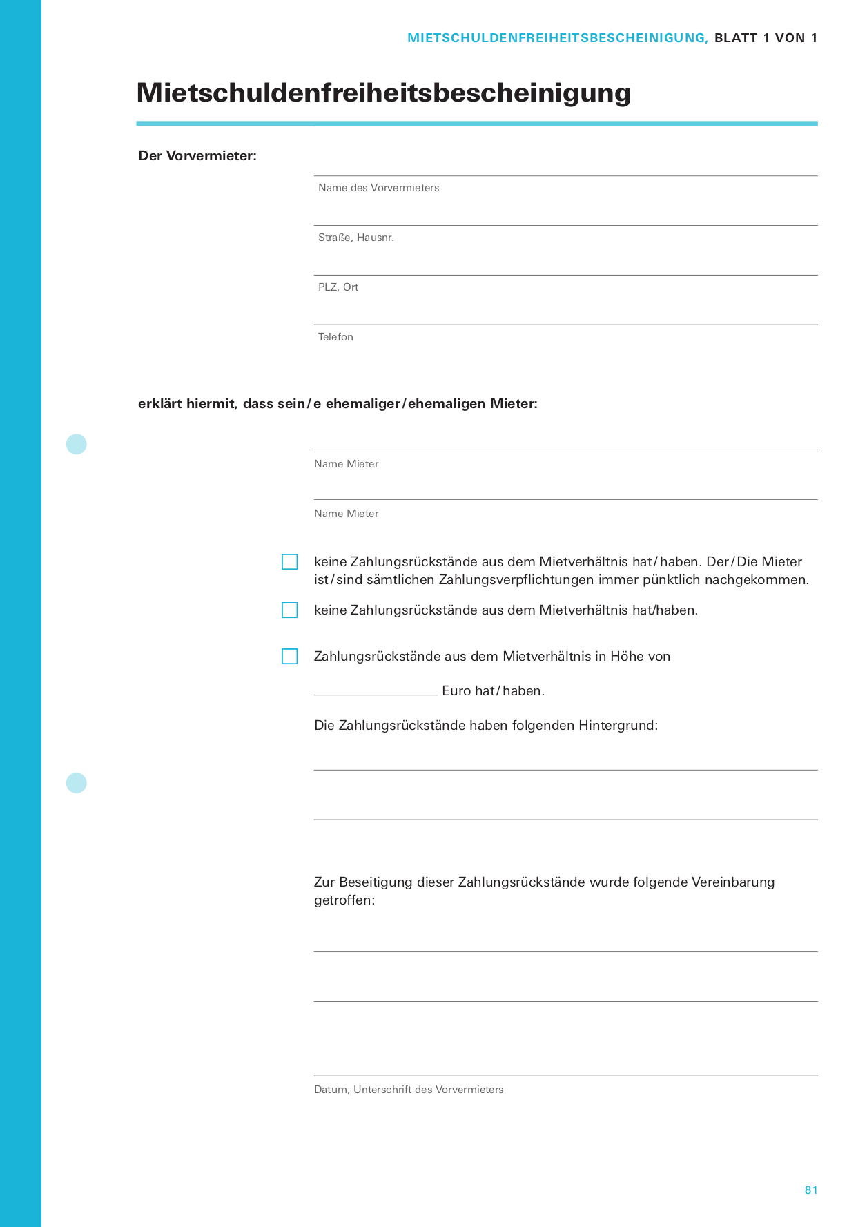 Das Mieter-Set Das Mieter-Set