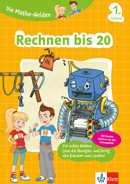 Klett Die Mathe-Helden Rechnen bis 20, 1. Klasse