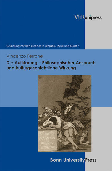 Die Aufklärung – Philosophischer Anspruch und kulturgeschichtliche Wirkung