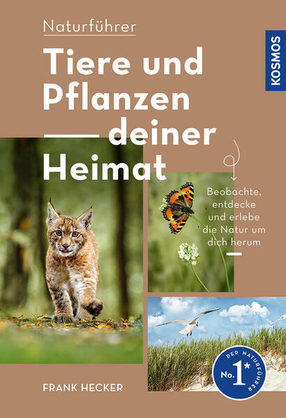Tiere und Pflanzen Deiner Heimat Tiere und Pflanzen Deiner Heimat