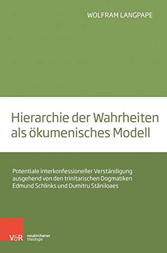 Hierarchie der Wahrheiten als ökumenisches Modell