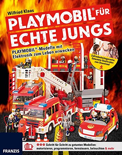 PLAYMOBIL® für echte Jungs: PLAYMOBIL®-Modelle mit Elektronik zum Leben erwecken 