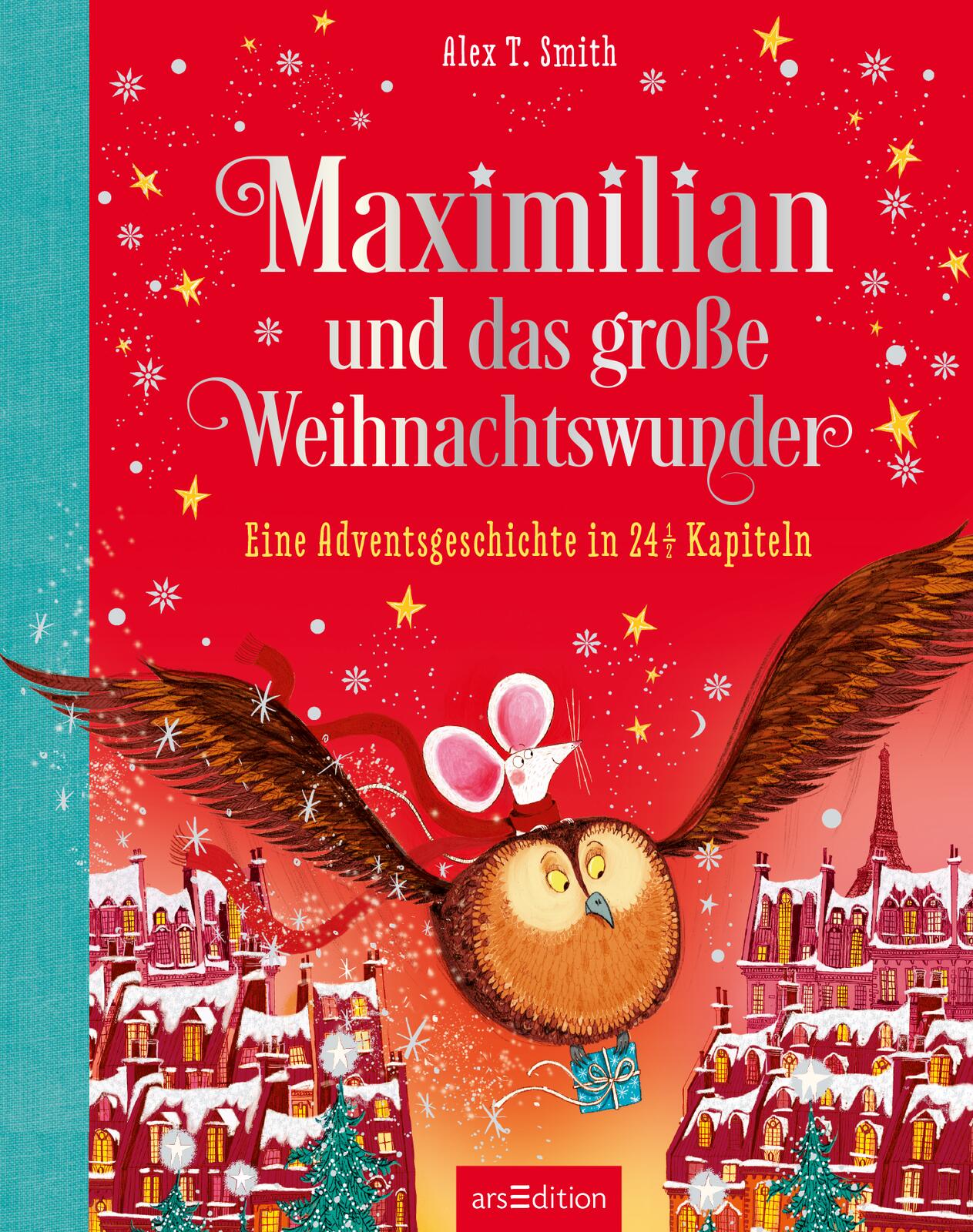 Maximilian und das große Weihnachtswunder (Maximilian 2) Maximilian und das große Weihnachtswunder (Maximilian 2)