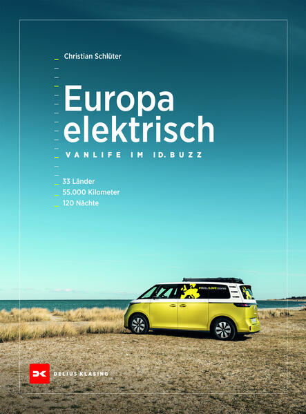 Europa elektrisch – Vanlife im ID. Buzz