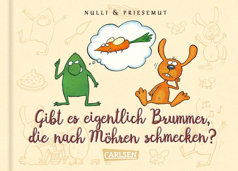 Nulli & Priesemut: Gibt es eigentlich Brummer, die nach Möhren schmecken? Nulli & Priesemut: Gibt es eigentlich Brummer, die nach Möhren schmecken?