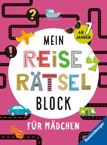 Mein Reise-Rätselblock für Mädchen Mein Reise-Rätselblock für Mädchen