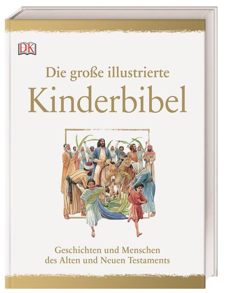 Die große illustrierte Kinderbibel