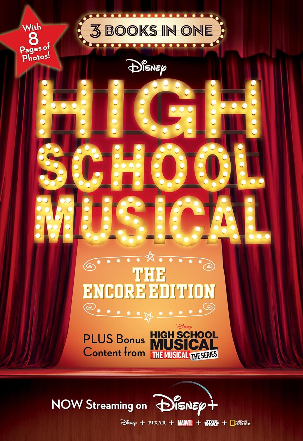 HSMTMTS: High School Musical: The Encore Edition Junior Novelization Bind-up: The Encore Edition; High School Musical, High Scho