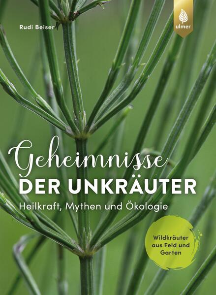 Geheimnisse der Unkräuter