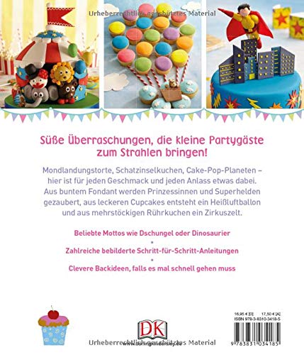 Die schönsten Motivtorten für Kinder: Torten, Cupcakes und Cake-Pops Die schönsten Motivtorten für Kinder: Torten, Cupcakes und Cake-Pops