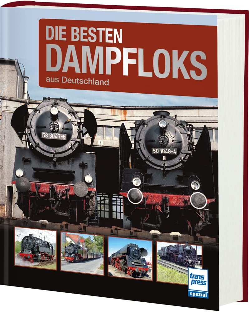 Die besten Dampfloks aus Deutschland. Die besten Dampfloks aus Deutschland.