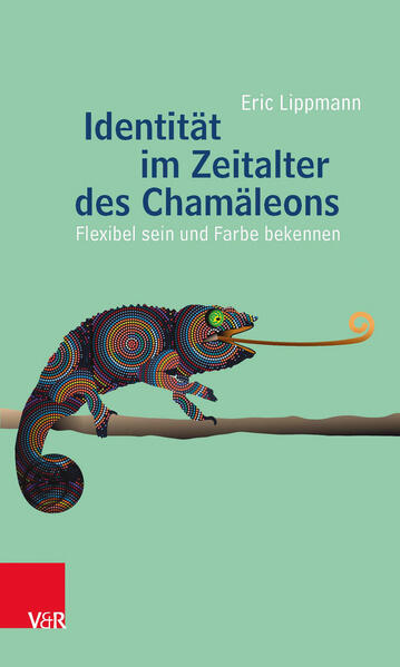 Identität im Zeitalter des Chamäleons