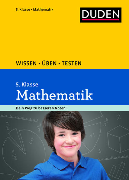 Wissen – Üben – Testen: Mathematik 5. Klasse