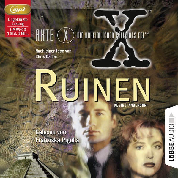 Akte X - Die unheimlichen Fälle des FBI: Ruinen (Audio-CD) Akte X - Die unheimlichen Fälle des FBI: Ruinen (Audio-CD)