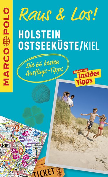 MARCO POLO Raus & Los! Holstein, Ostseeküste, Kiel MARCO POLO Raus & Los! Holstein, Ostseeküste, Kiel
