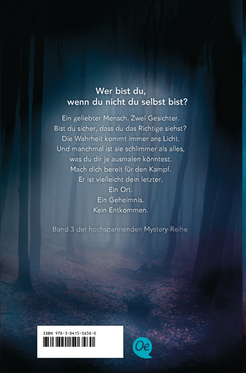 The Woods 3. Die letzte Ankunft