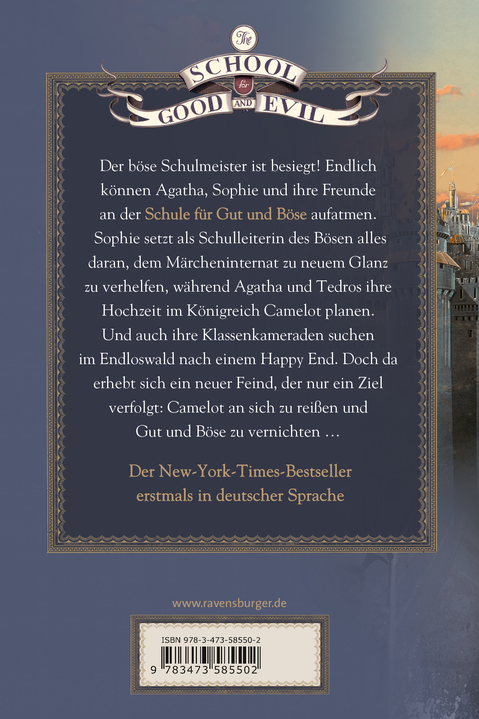 The School for Good and Evil, Band 4: Ein Königreich auf einen Streich The School for Good and Evil, Band 4: Ein Königreich auf einen Streich