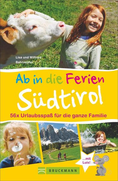 Ab in die Ferien Südtirol