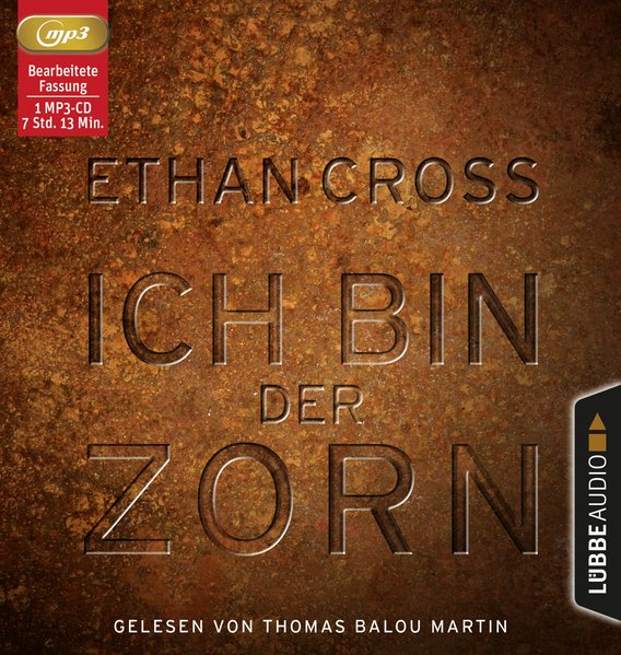 Ich bin der Zorn (Audio-CD) Ich bin der Zorn (Audio-CD)