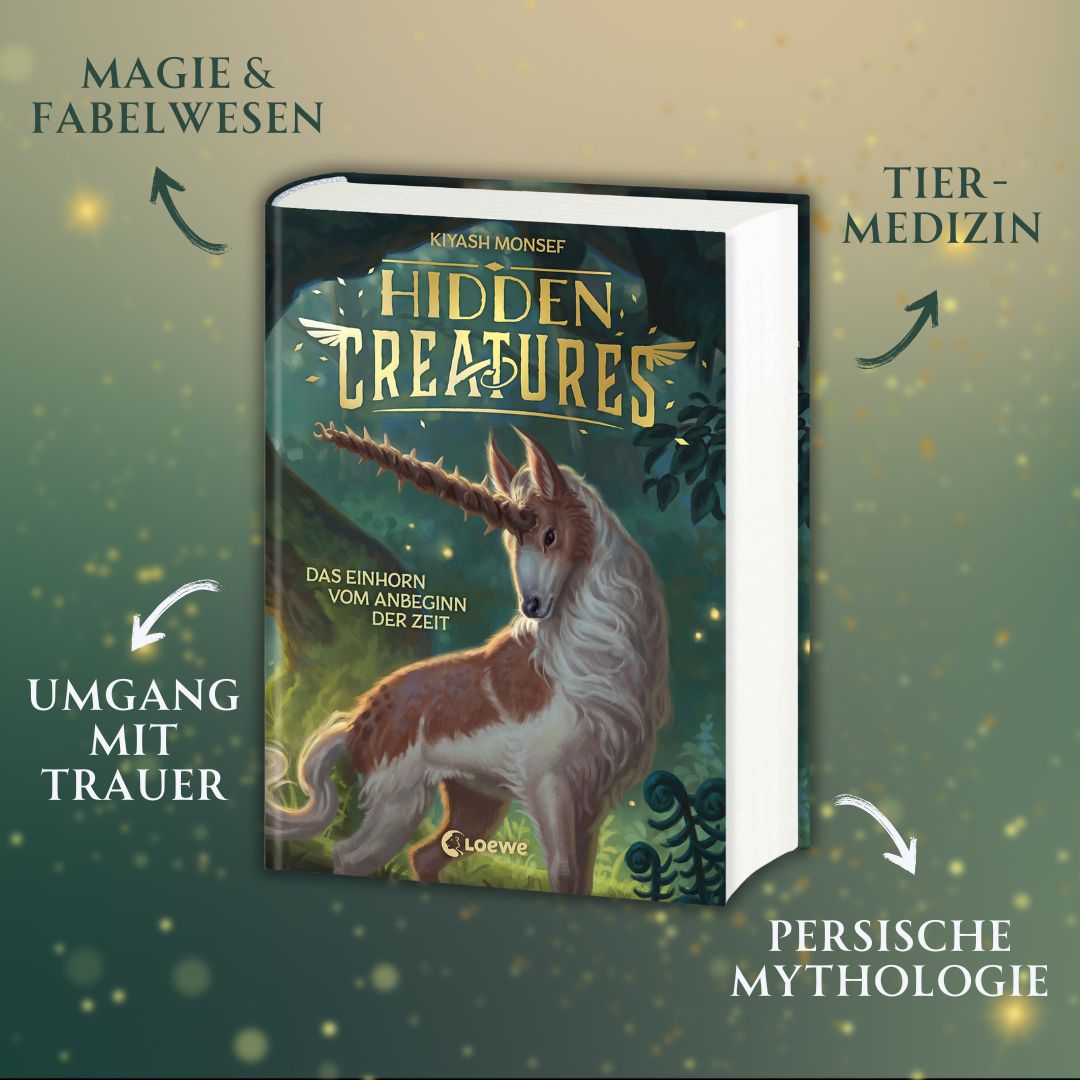 Hidden Creatures (Band 1) - Das Einhorn vom Anbeginn der Zeit