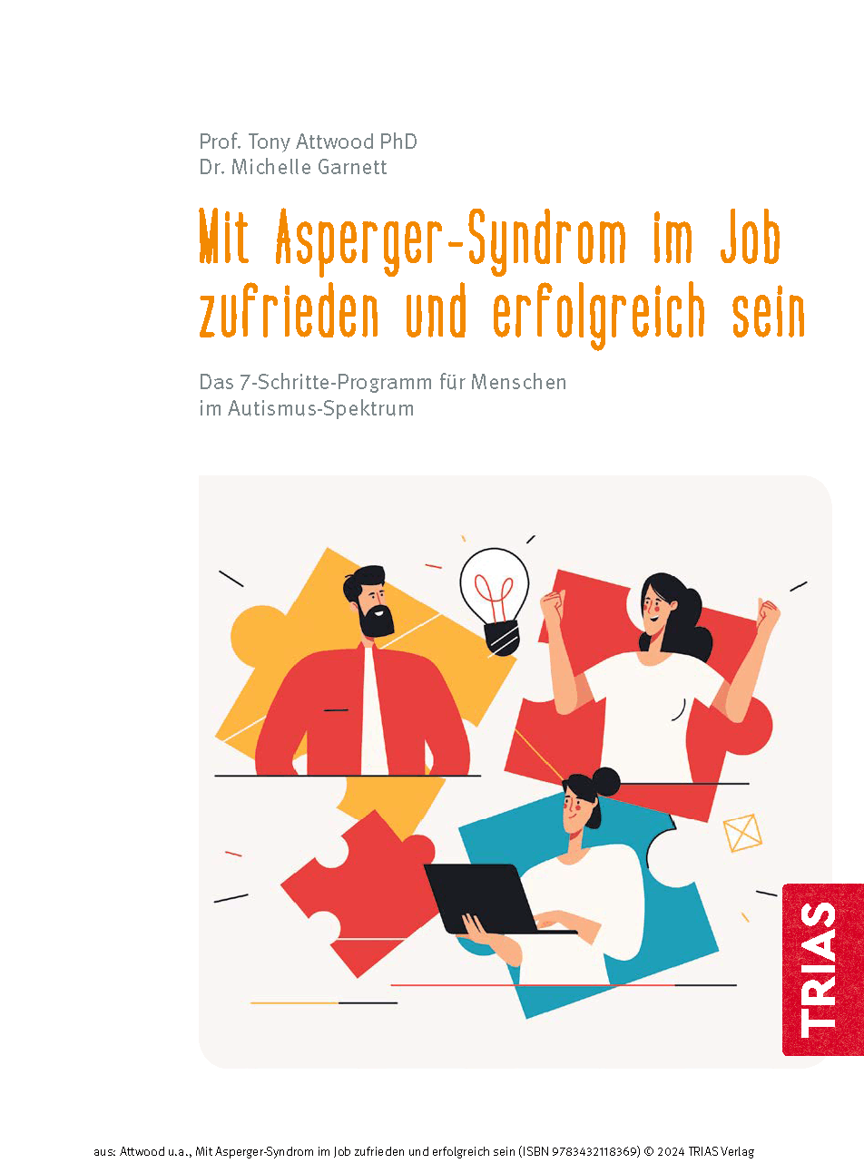 Mit Asperger-Syndrom im Job zufrieden und erfolgreich sein
