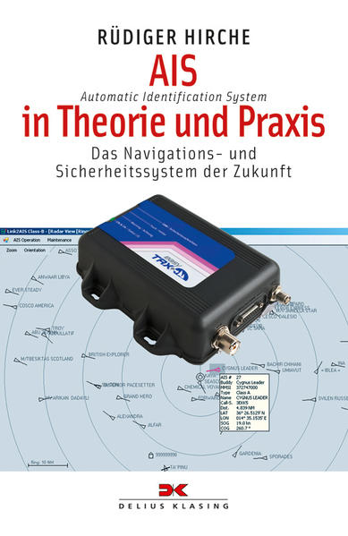 AIS (Automatic Identification System) in Theorie und Praxis