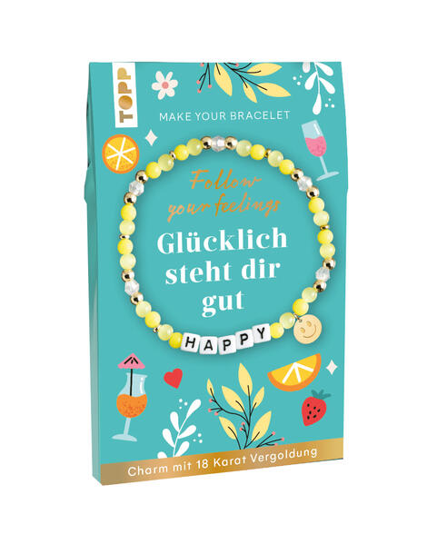 Follow your Feelings - Make your bracelet - Schmuckset Happy