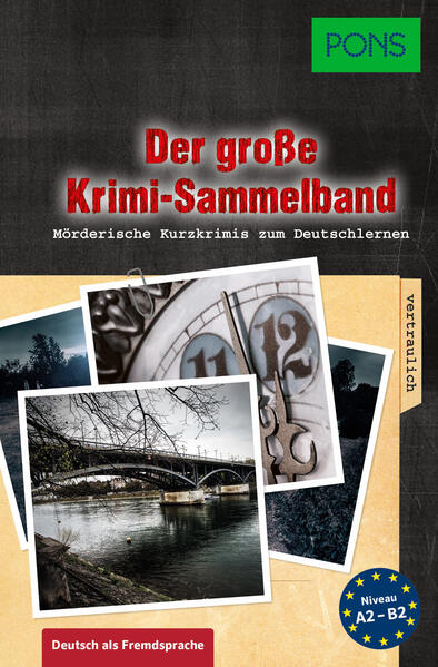 PONS Der große Krimi-Sammelband Deutsch als Fremdsprache PONS Der große Krimi-Sammelband Deutsch als Fremdsprache