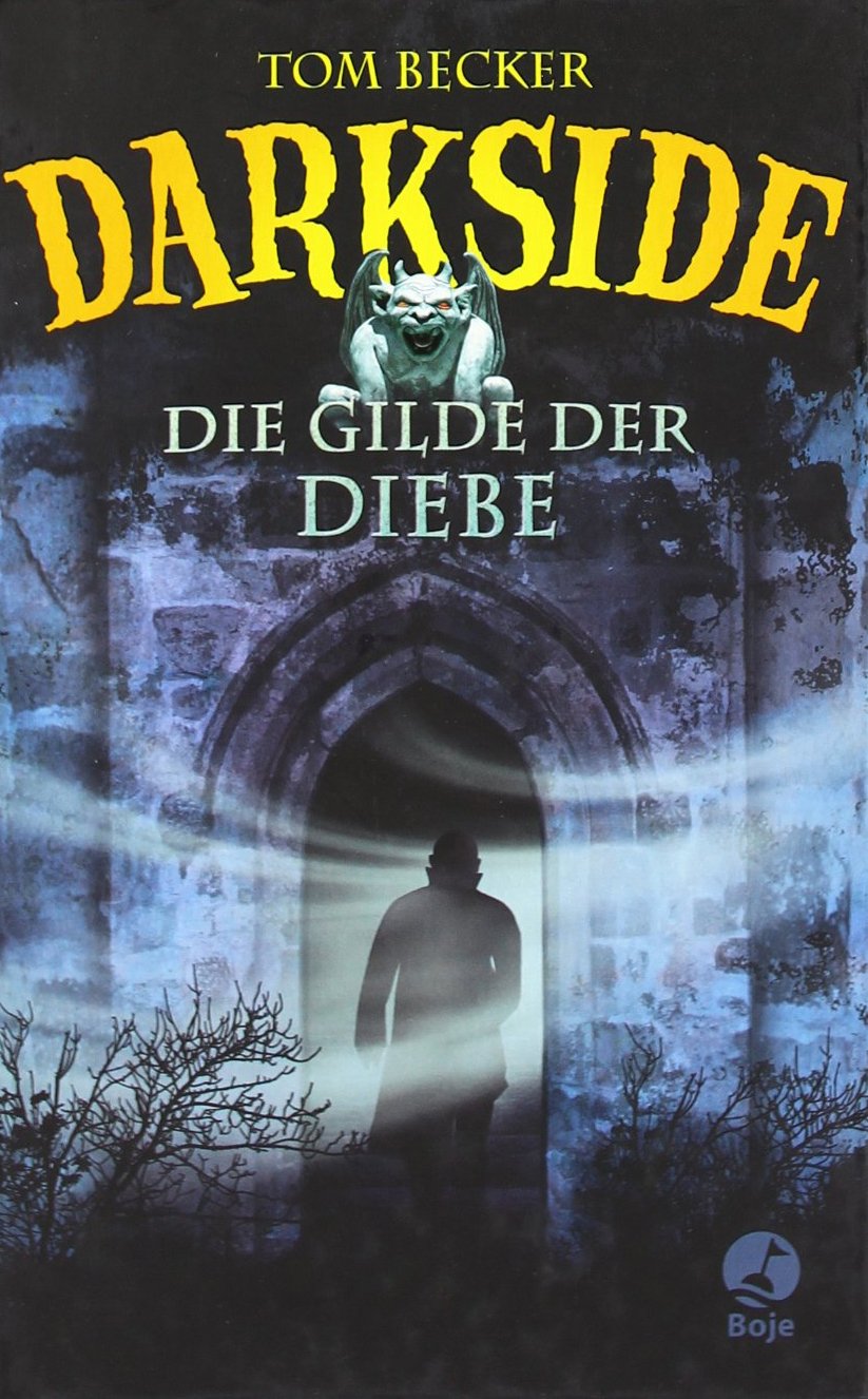 Darkside - Die Gilde der Diebe