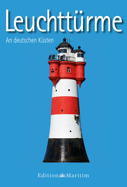 Leuchttürme Leuchttürme