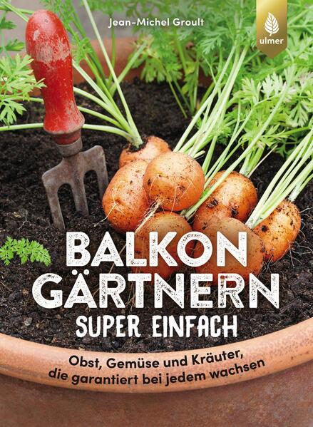 Balkongärtnern super einfach Balkongärtnern super einfach