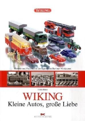WIKING - Kleine Autos, große Liebe