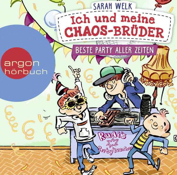 Ich und meine Chaos-Brüder - Beste Party aller Zeiten (Audio-CD)