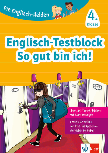 Klett Die Englisch-Helden: Englisch-Testblock So gut bin ich! 4. Klasse
