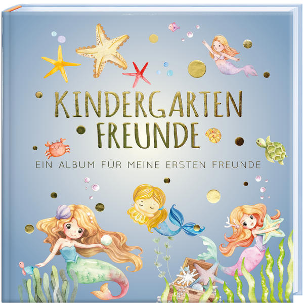 Kindergartenfreunde – MEERJUNGFRAU