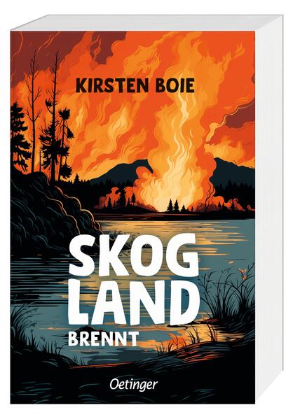 Skogland 3. Skogland brennt