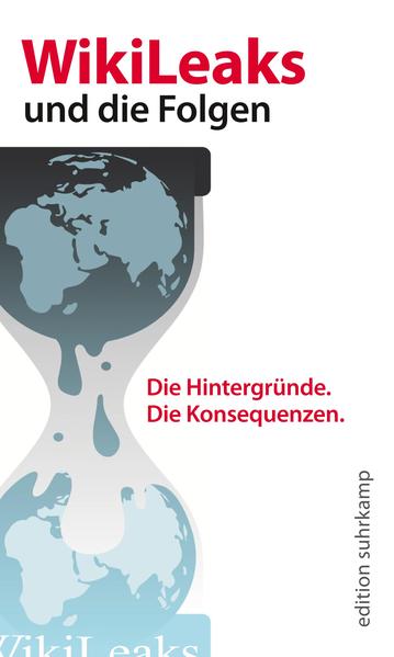 Wikileaks und die Folgen