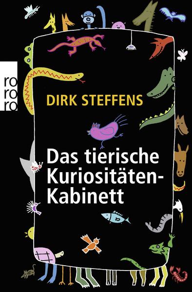 Das tierische Kuriositätenkabinett