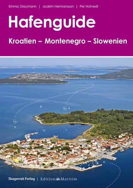 Hafenguide Kroatien - Montenegro - Slowenien