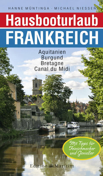 Hausbooturlaub Frankreich