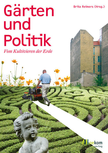 Gärten und Politik