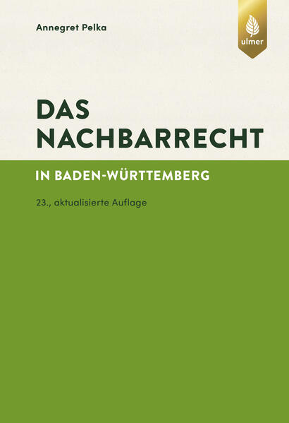 Das Nachbarrecht