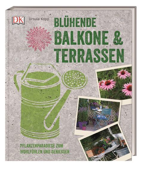 Blühende Balkone & Terrassen